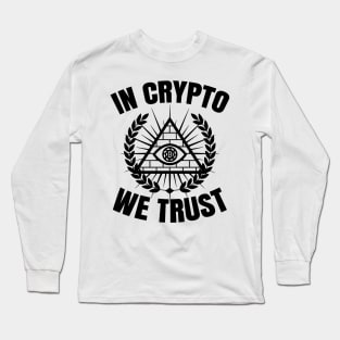 In Crypto We Trust Cryptocurrency Gift Bitcoin Shirt Long Sleeve T-Shirt